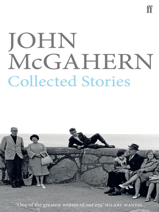 Title details for Collected Stories by John McGahern - Wait list